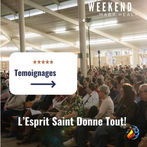 Weekend Mary Healy: een volle zaal deelnemers, bij de getuigenissen 'L'Esprit Saint donne tout!'